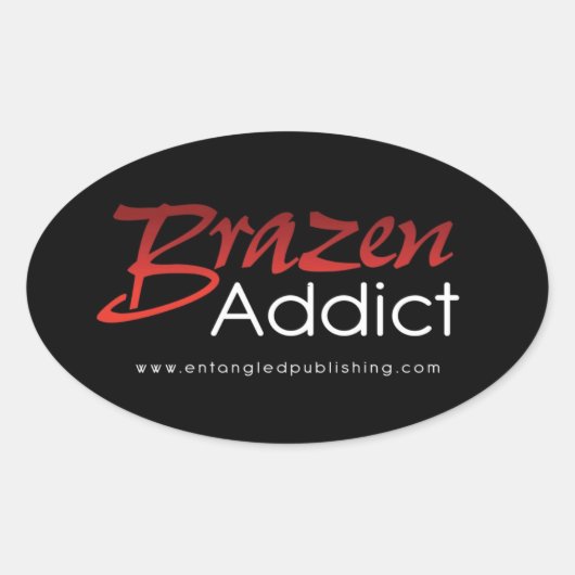 Brazen Addict sticker - ZWART (Voorkant)