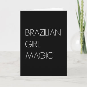 Braziliaans Meisje Magie Braziliaanse Vrouw Cadeau Kaart
