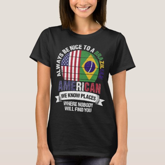 Braziliaanse Amerikaan We kennen de vlag van Brazi T-shirt (Voorkant)