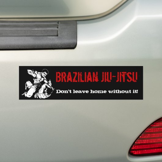 Braziliaanse Jiu-Jitsu, ga niet naar huis zonder h Bumpersticker (Op auto)