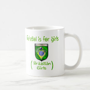 Braziliaanse meisjes - Futebol is voor meisjes Koffiemok