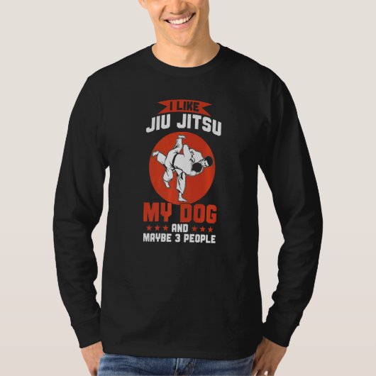 Brazilian Jiu Jitsu  I Like Jiu Jitsu My Dog T-shirt (Voorkant)