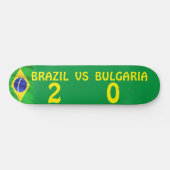 BRAZILIË VS BULGARIJE Skateboard (Horizontaal)