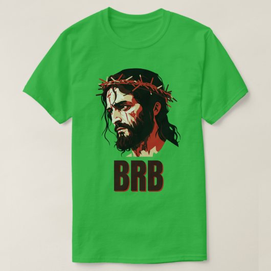 BRB Jesus T-shirt (Design voorkant)