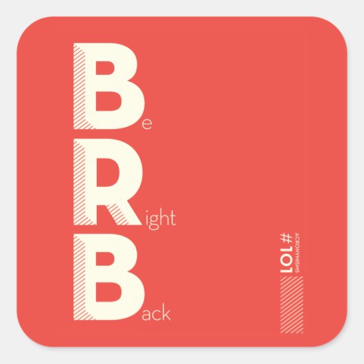 BRB VIERKANTE STICKER (Voorkant)