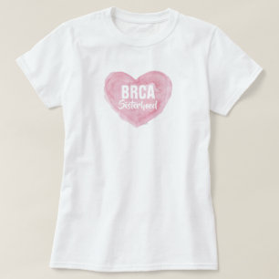 BRCA Sisterhood T-Shirt