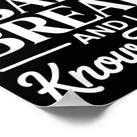 Bread Baker Gift I Bake Bread And I Know Things  Poster (Hoek)