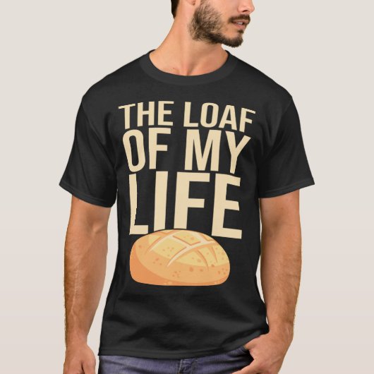 Bread Baking I Sourdough I Lievito Madre I Yeast I T-shirt (Voorkant)