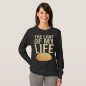 Bread Baking I Sourdough I Lievito Madre I Yeast I T-shirt (Voorkant volledig)