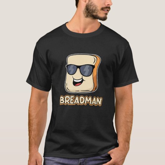 Bread Local Breadman Route Vendor Job Appreciation T-shirt (Voorkant)