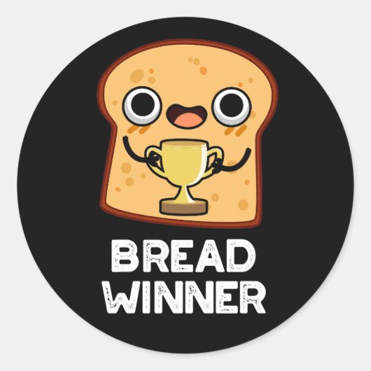 Bread Winner Funny Food Pun Dark BG Ronde Sticker (Voorkant)