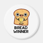 Bread Winner Funny Food Pun Magneet (Voorkant)