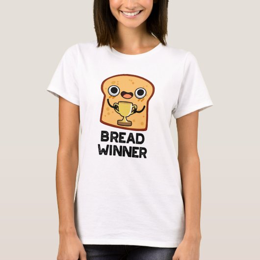 Bread Winner Funny Food Pun T-shirt (Voorkant)