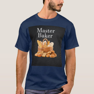 Breadmaking met Master Baker Design T-shirt