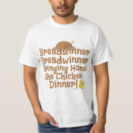 Breadwinnaar Chicken Dinner Cartoon Funny Design T-shirt