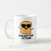 Bready for Action Funny Bread Pun Koffiemok (Links)