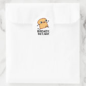 Bready set Go Funny Running Bread Pun Ronde Sticker (Tas)