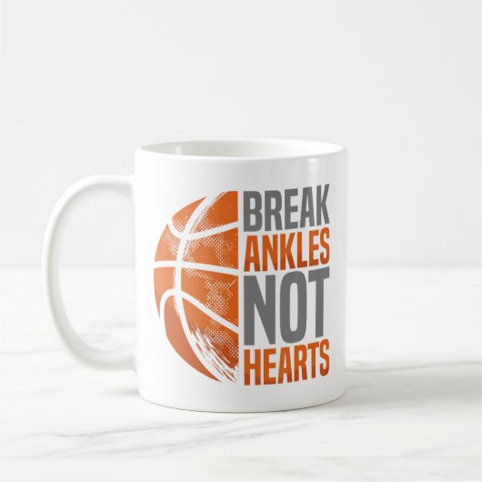 Break Ankles Not Hearts Basketball Player Hooper S Koffiemok (Links)