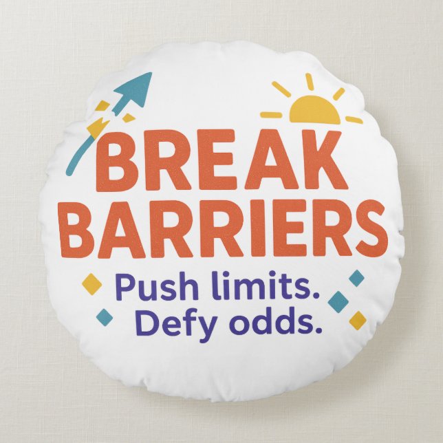 Break Barriers Round Throw Pillow | Push Limits  Rond Kussen (Voorkant)
