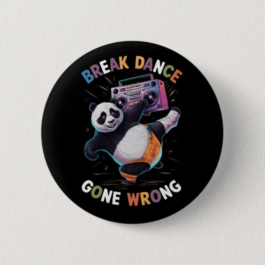 'BREAK DANCE' en 'GONE wrong (2) Ronde Button 5,7 Cm (Voorkant)