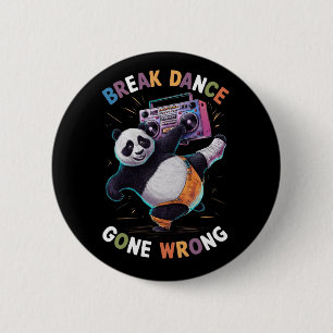 'BREAK DANCE' en 'GONE wrong (2) Ronde Button 5,7 Cm