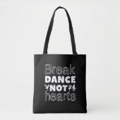Break Dance Heart Funny Breakdansdanseres Tote Bag (Voorkant)