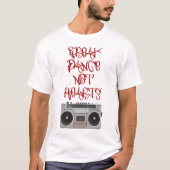 Break Dance niet hartstikke T-shirt (Voorkant)