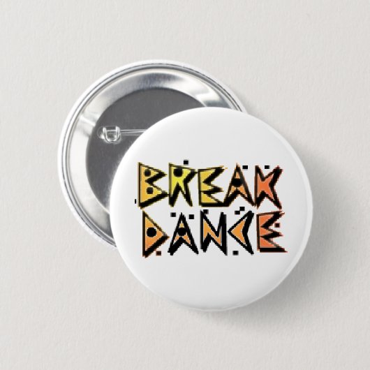 Break Dance Ronde Button 5,7 Cm (Voorkant /achterkant)