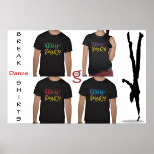 Break Dance Shirten Poster