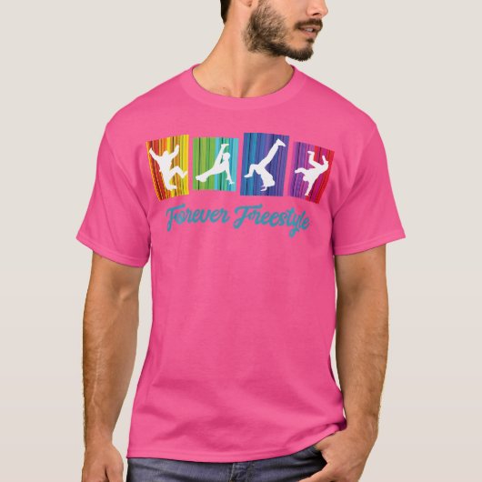 Break Dancing Shirt Forever Freestyle Retro Hip Ho (Voorkant)