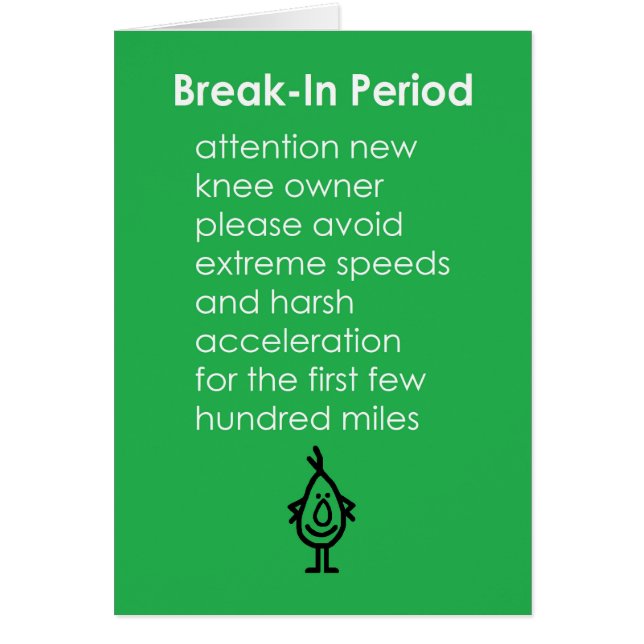 Break-in-periode - een funny Knie Replacement Poem (Voorkant)