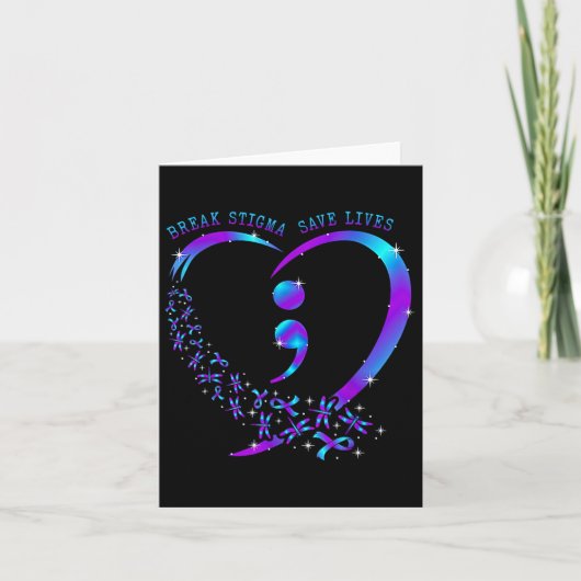 Break Stigma Save Lives Heart Semicolon Zelfmoord Kaart (Voorkant)