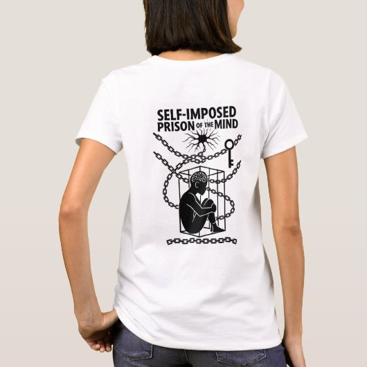 Break the Chains: zelfopgelegde gevangenis T-shirt (Achterkant)
