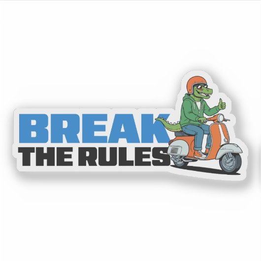 Break The Rules Sticker (Voorkant)