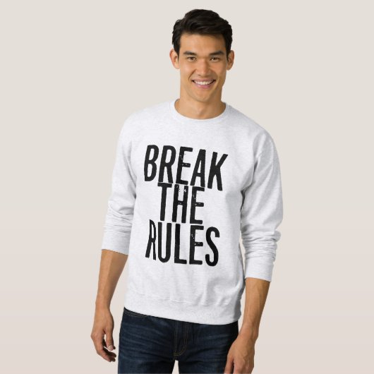 Break The Rules Trui (Voorkant volledig)
