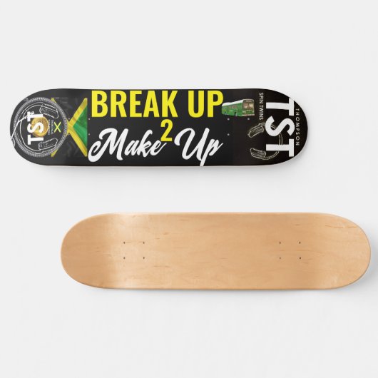 BREAK UP MAKE UP Skateboard (Horizontaal)