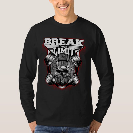 Break Your Limit Motivational Workout For Men and  T-shirt (Voorkant)