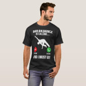Breakdance Breakdancer Hip Hop Dancer B-Boy Dance T-shirt (Voorkant volledig)