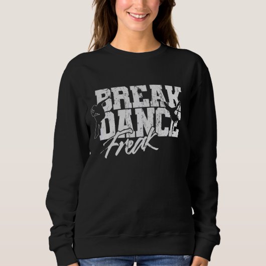 Breakdance Freak Trui (Voorkant)