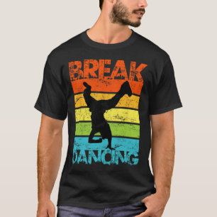 Breakdancing B-boy Break Dance Urban Dance T-shirt