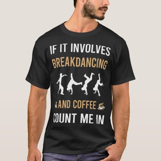 Breakdancing Breakdancer Break Dance T-shirt (Voorkant)