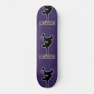 Breakdanskateboard Skateboard