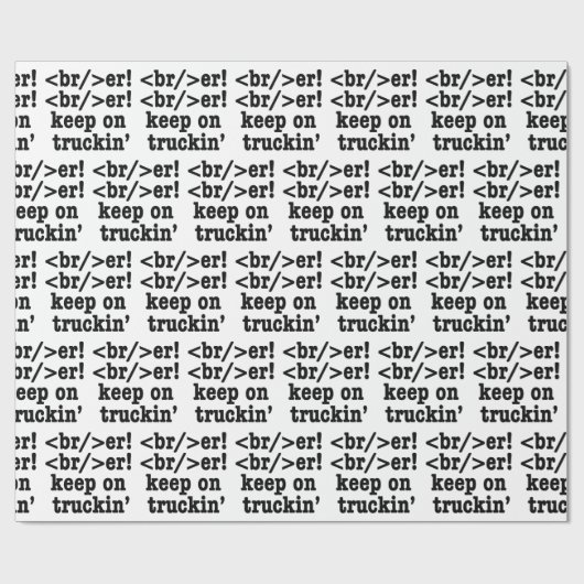 breaker! breaker! Keep on truckin' / HTML-code Cadeaupapier (Vlak)