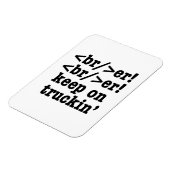 breaker! breaker! Keep on truckin' / HTML-code Magneet (Linkerzijde)