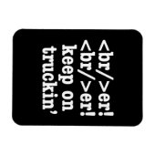 breaker! breaker! Keep on truckin' / HTML-code Magneet (Horizontaal)