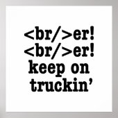 breaker! breaker! Keep on truckin' / HTML-code Poster (Voorkant)