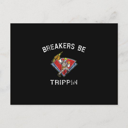 Breakers zijn trippin elektricien Hvac Humor Briefkaart (Voorkant)