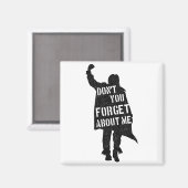 Breakfast Club Don't You Forget About Me Silhouett Magneet (Voorkant / Achterkant)