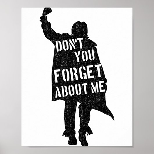 Breakfast Club Don't You Forget About Me Silhouett Poster (Voorkant)