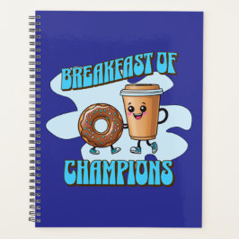 Breakfast of Champions Planner